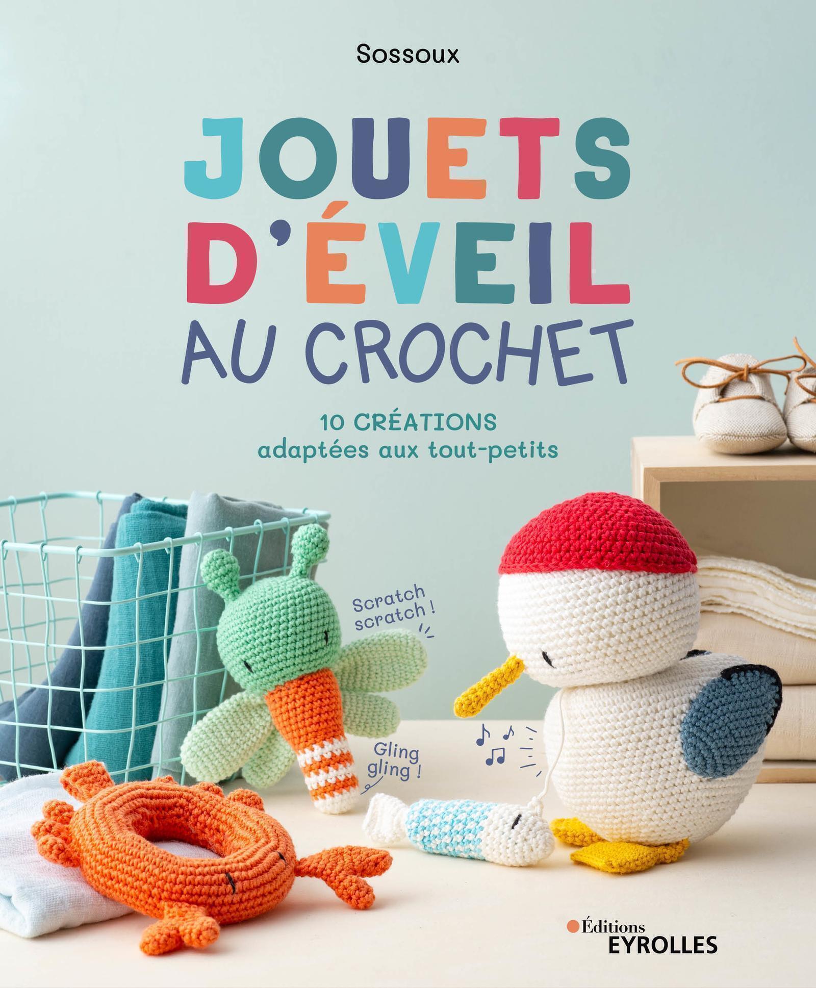 Visuel de <p><a href="https://www.editions-eyrolles.com/livre/jouets-d-eveil-au-crochet">Jouets d'&eacute;veil au crochet</a> de <a href="https://www.editions-eyrolles.com/auteurs/sossoux">Sossoux</a></p>