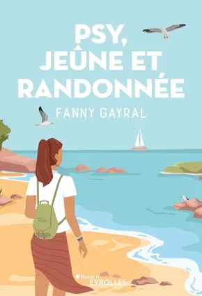 Visuel de <a href="/Livre/9782416010279">Psy, jeûne et randonnée</a>