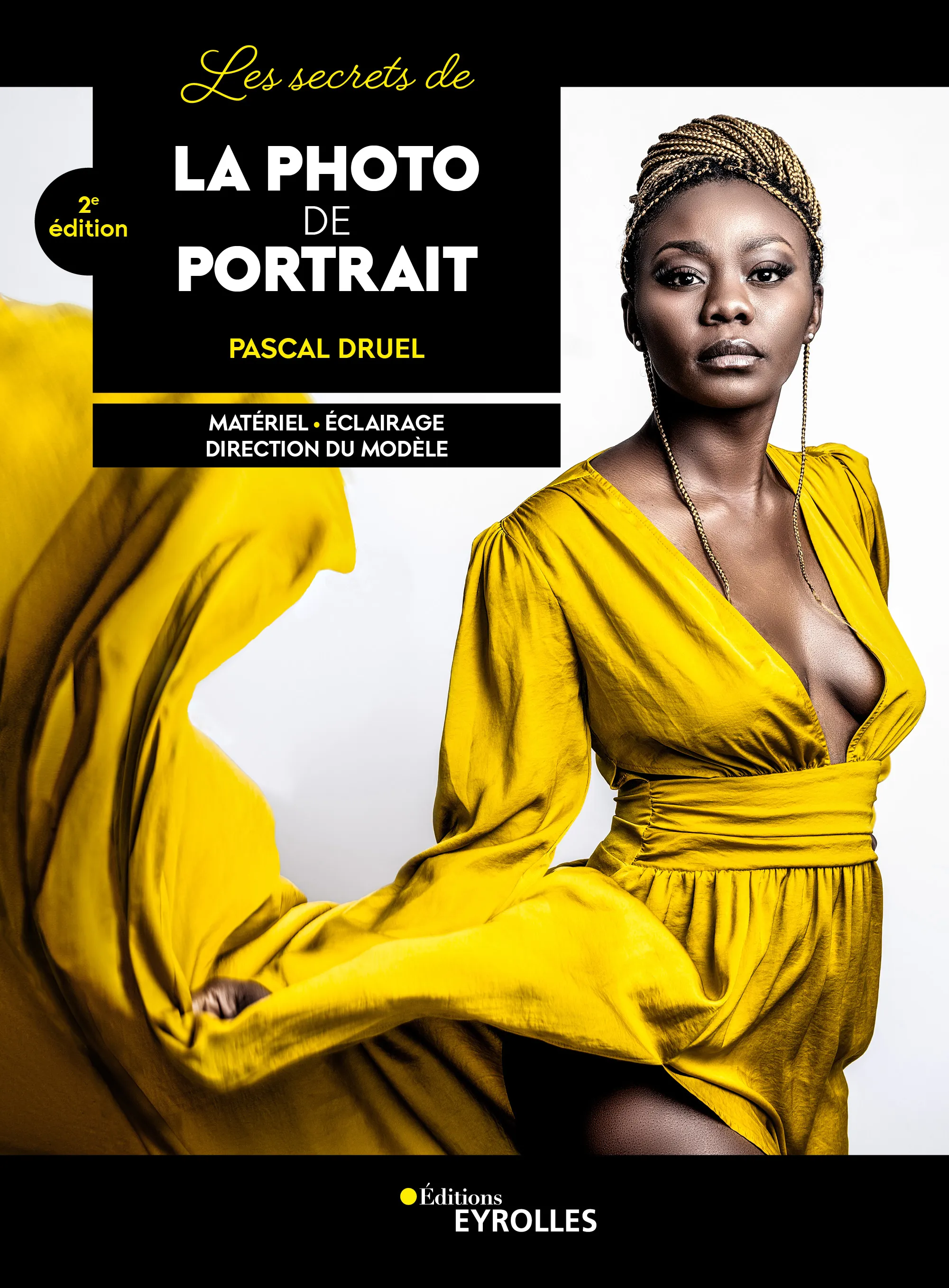 Visuel de <a href="/livre/les-secrets-de-la-photo-de-portrait-1">Les secrets de la photo de portrait</a> de <a href="/auteurs/pascal-druel">Pascal Druel</a>