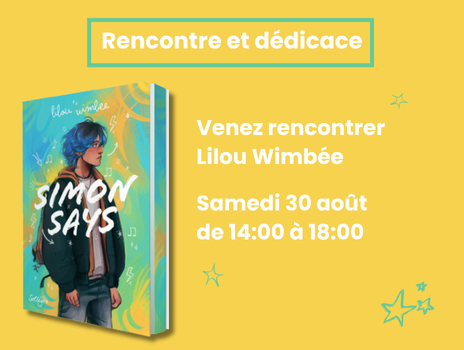 Visuel de Samedi 30 août : venez à la rencontre de Lilou Wimbée, l’autrice de Simon Says