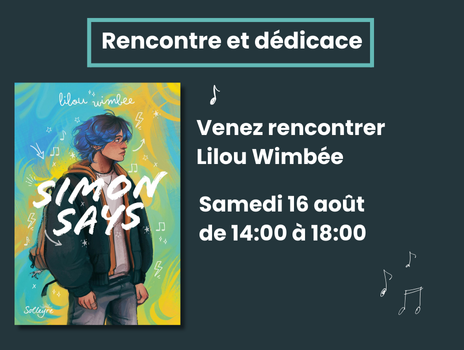 Visuel de Samedi 16 août : venez à la rencontre de Lilou Wimbée, l’autrice de Simon Says