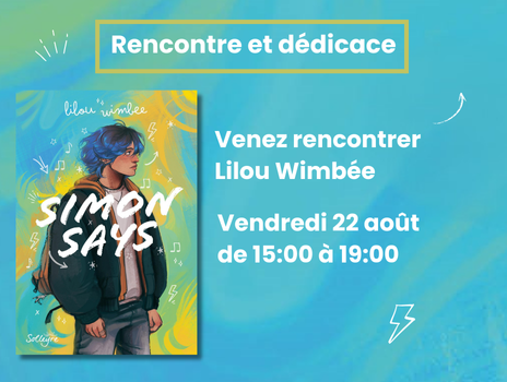 Visuel de Vendredi 22 août : venez à la rencontre de Lilou Wimbée, l’autrice de Simon Says